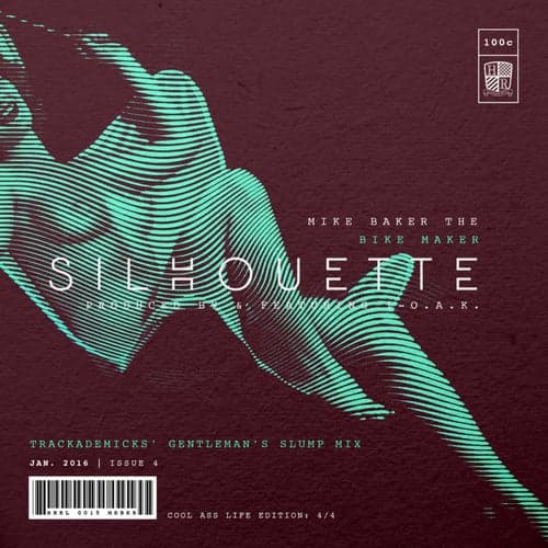 Silhouette (Trackademicks' Gentlemen's Slump Mix)