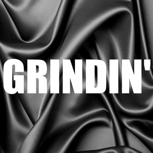 Grindin' (In the Style of Lil Wayne & Drake) (Instrumental Version) - Single