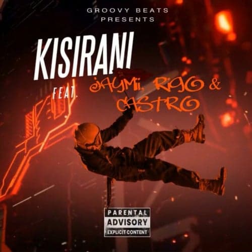 KISIRANI (feat. Astro Castro)
