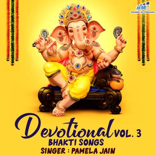 Devotional Bhakti Songs Vol. 3