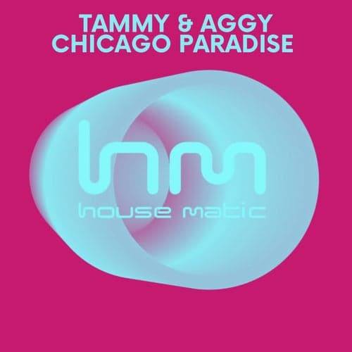 Chicago Paradise  (Original Mix)