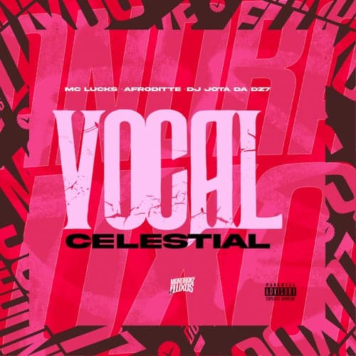 Vocal Celestial