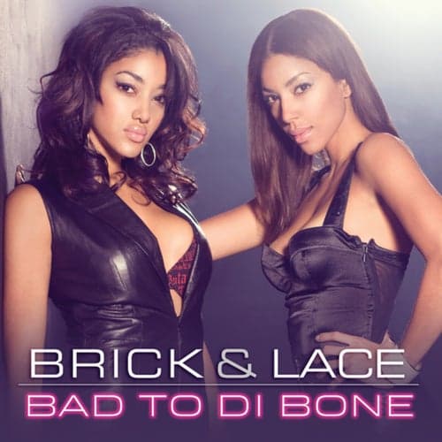 Bad To Di Bone (France Version)