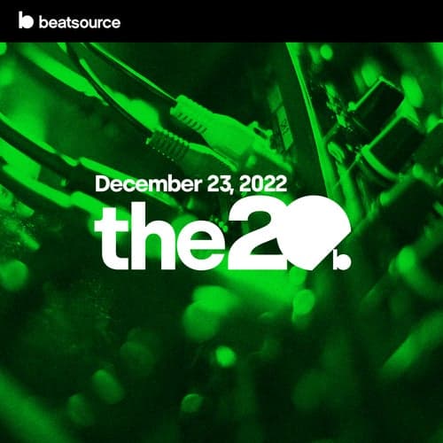 The 20 - December 23, 2022 playlist