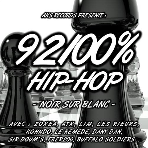 92100%% Hip-hop, vol. 3 (Noir sur blanc)
