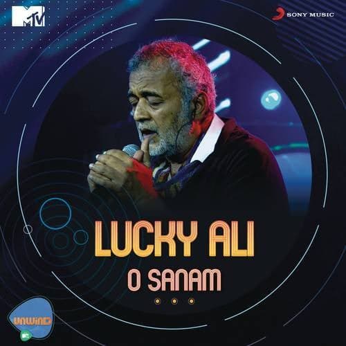 O Sanam (MTV Unwind)