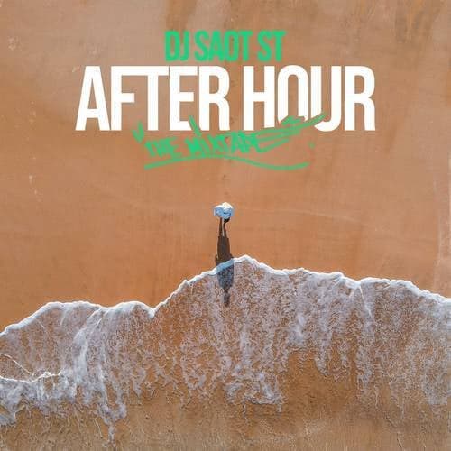 AFTER HOUR THE MIXTAPE