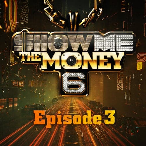 Show Me the Money 6 Episode 3