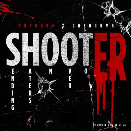 Shooter (feat. Casanova)