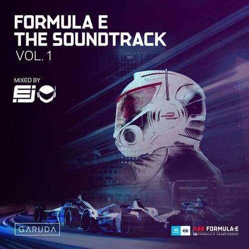 Formula E The Soundtrack, Vol. 1
