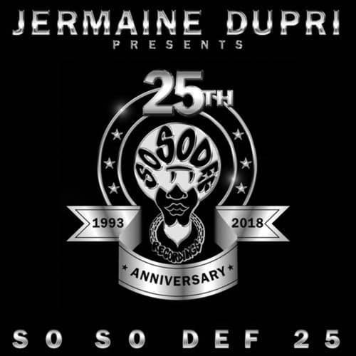 Jermaine Dupri Presents... So So Def 25