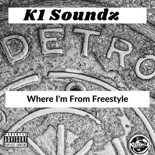 Where I'm From Freestyle