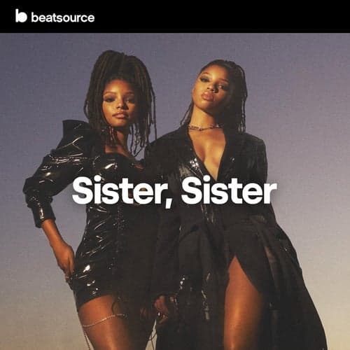Sister, Sister playlist