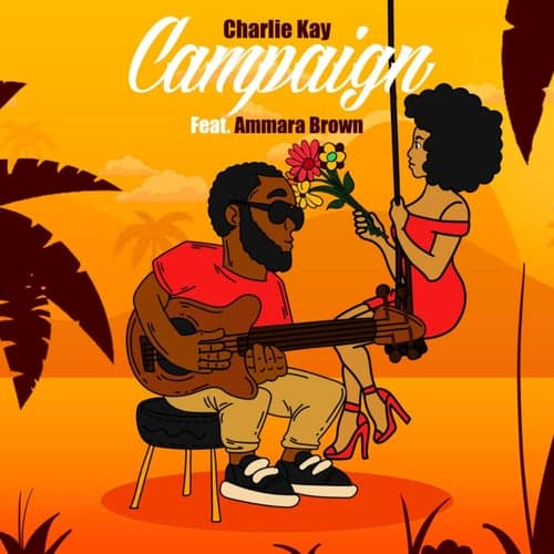 Campaign (feat. Ammara Brown)