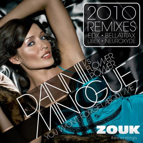 You Won't Forget About Me - 2010 Remixes