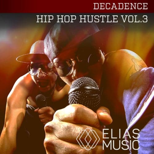 Hip Hop Hustle, Vol. 3