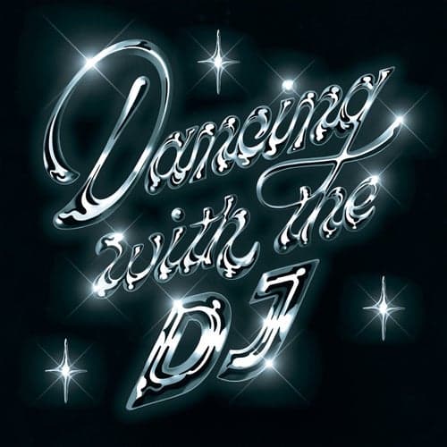 Dancing With The DJ [2023 Mix]