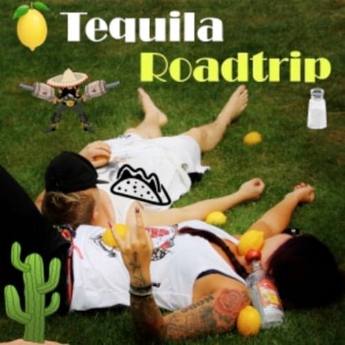 Tequila Roadtrip