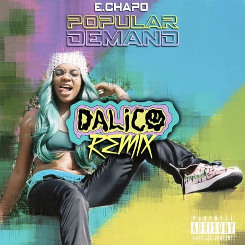 Popular Demand (DALiCO Remix)