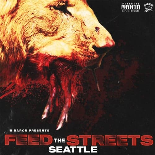 Feed The Streets - SEATTLE