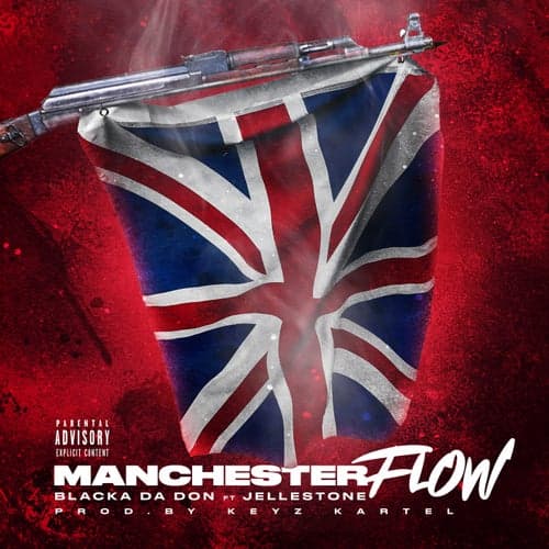 Manchester Flow (feat. Jelleestone)