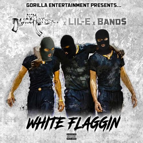 White Flaggin