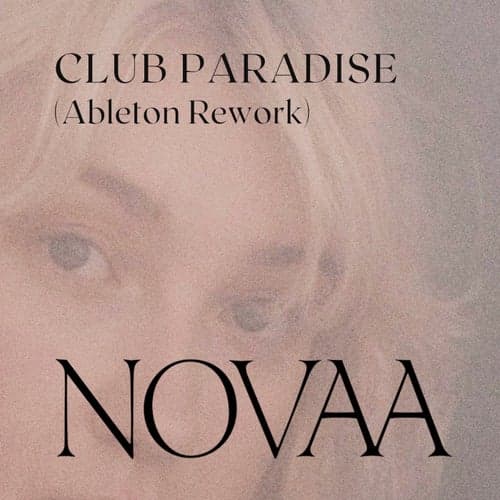 Club Paradise (Ableton Rework)