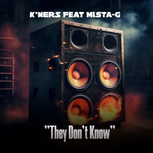 "They Don't Know"