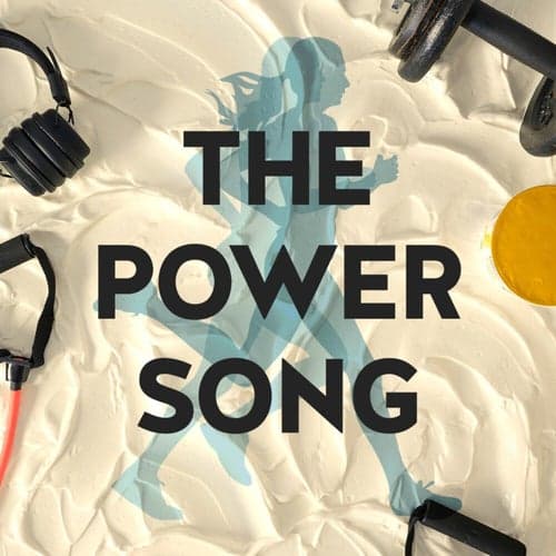 The Power Song