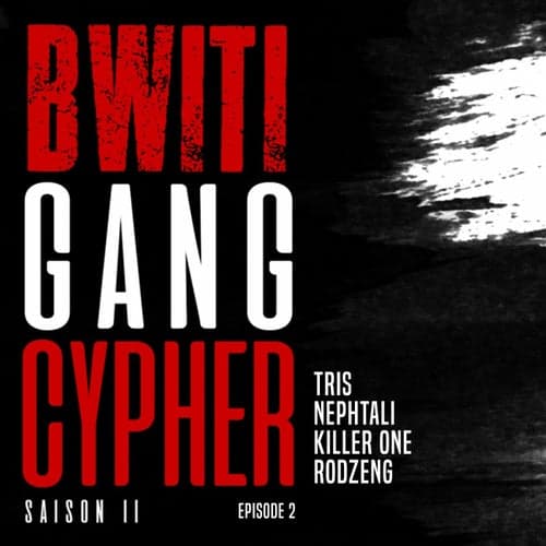 Bwiti Gang Cypher (S02E02)