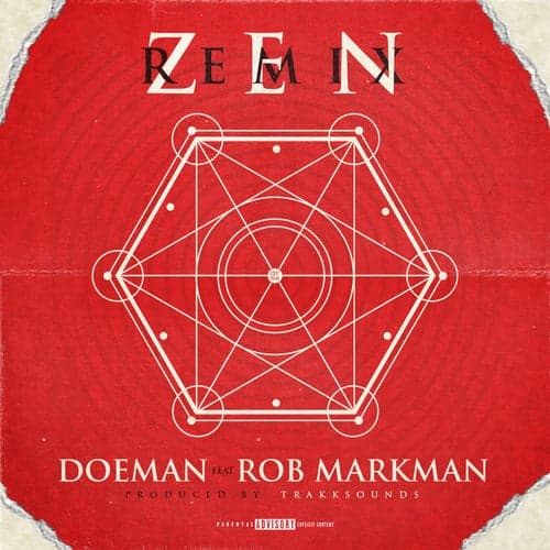 Zen (Remix) [feat. Rob Markman]