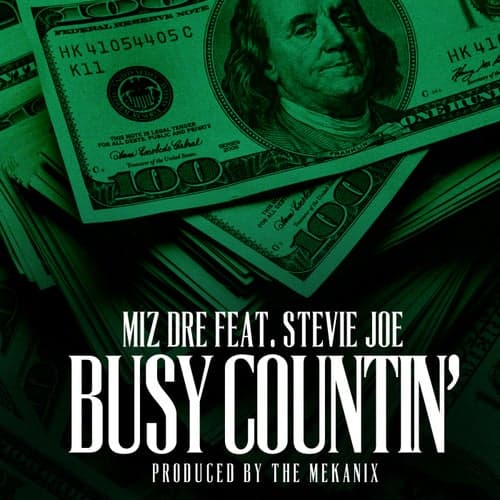 Busy Countin (feat. Stevie Joe)