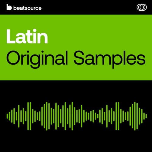 Latin Original Samples playlist