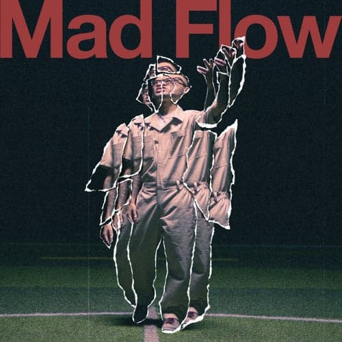 Madflow