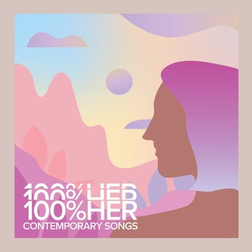 100%% HER Contemporary Songs