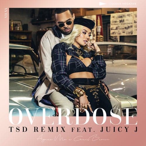 Overdose (feat. Chris Brown & Juicy J) [TSD Remix]