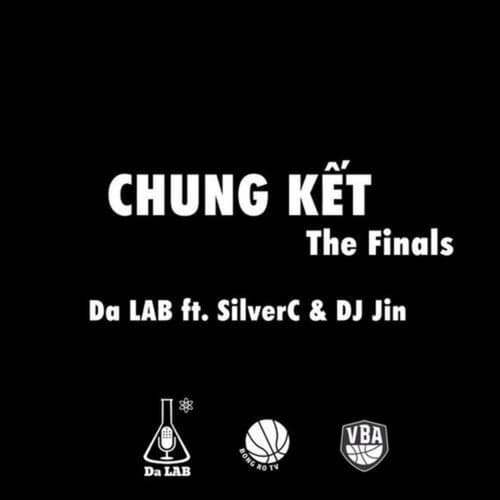 Chung Kết (The Finals)