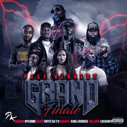 The Grand Finale 2021 (feat. Locksmith, KXNG Crooked, Grafh, 3D Natee, Mysonne & Ransom)