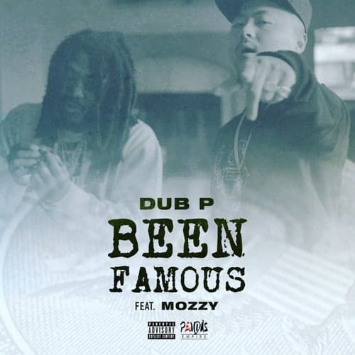 Been Famous (feat. Mozzy)