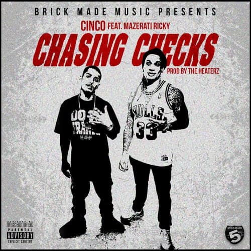 Chasing Checks (feat. Mazerati Ricky)