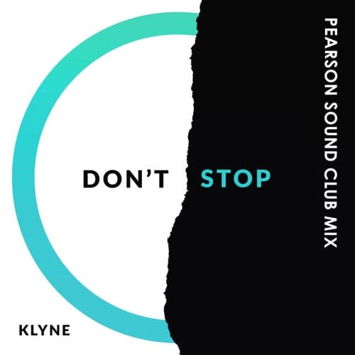 Don't Stop (Pearson Sound Club Mix)
