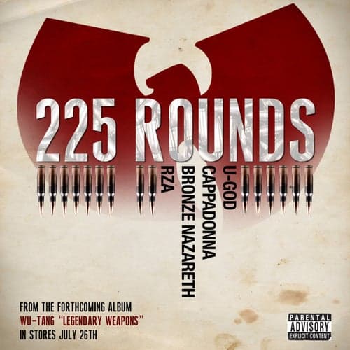 225 Rounds (feat. U-God, Cappadonna, Bronze Nazareth, & RZA)