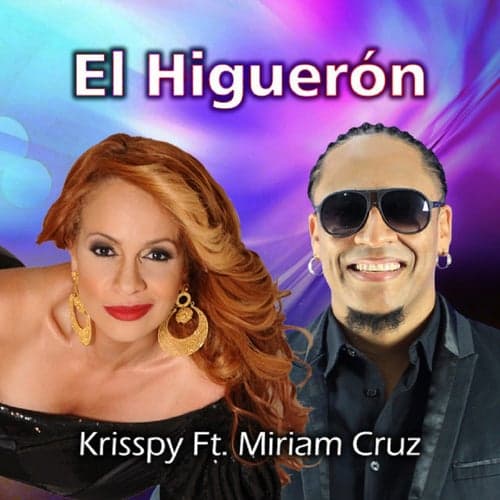 El Higuerón (feat. Miriam Cruz)