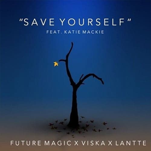Save Yourself (feat. Katie Mackie)