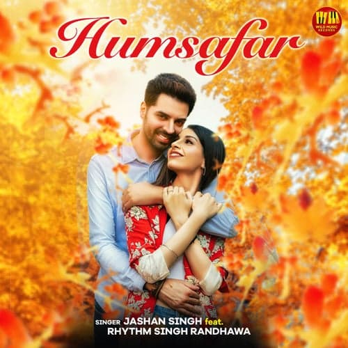 Humsafar (feat. Rhythm Singh Randhwawa)