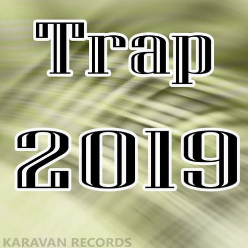Trap 2019