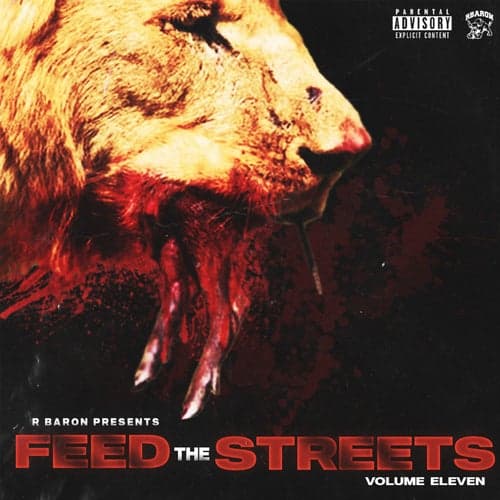 Feed The Streets Vol. 11