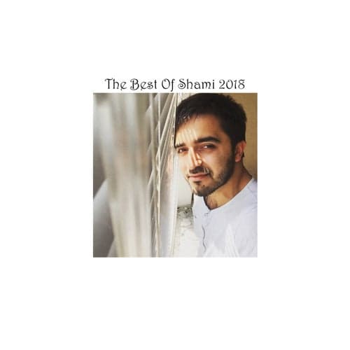 The Best of SHAMI 2018