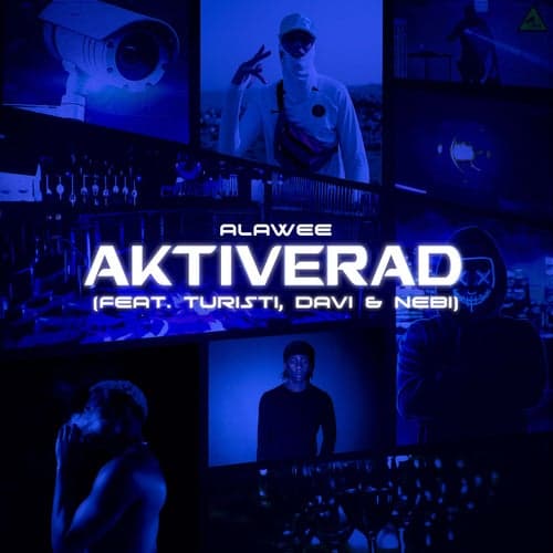 Aktiverad (feat. Turisti, DAVI & Nebi) - Remix