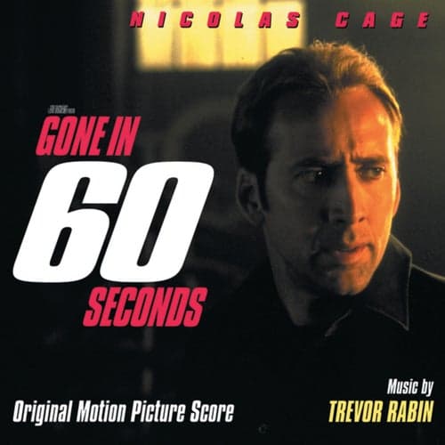 Gone In 60 Seconds (Original Motion Picture Score)